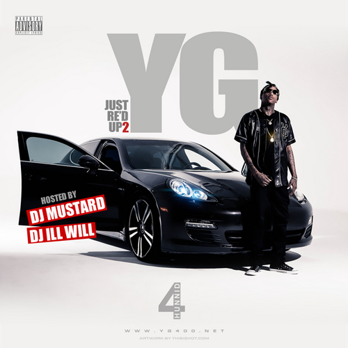 YG- Just Re'd Up 2, Click here to download!